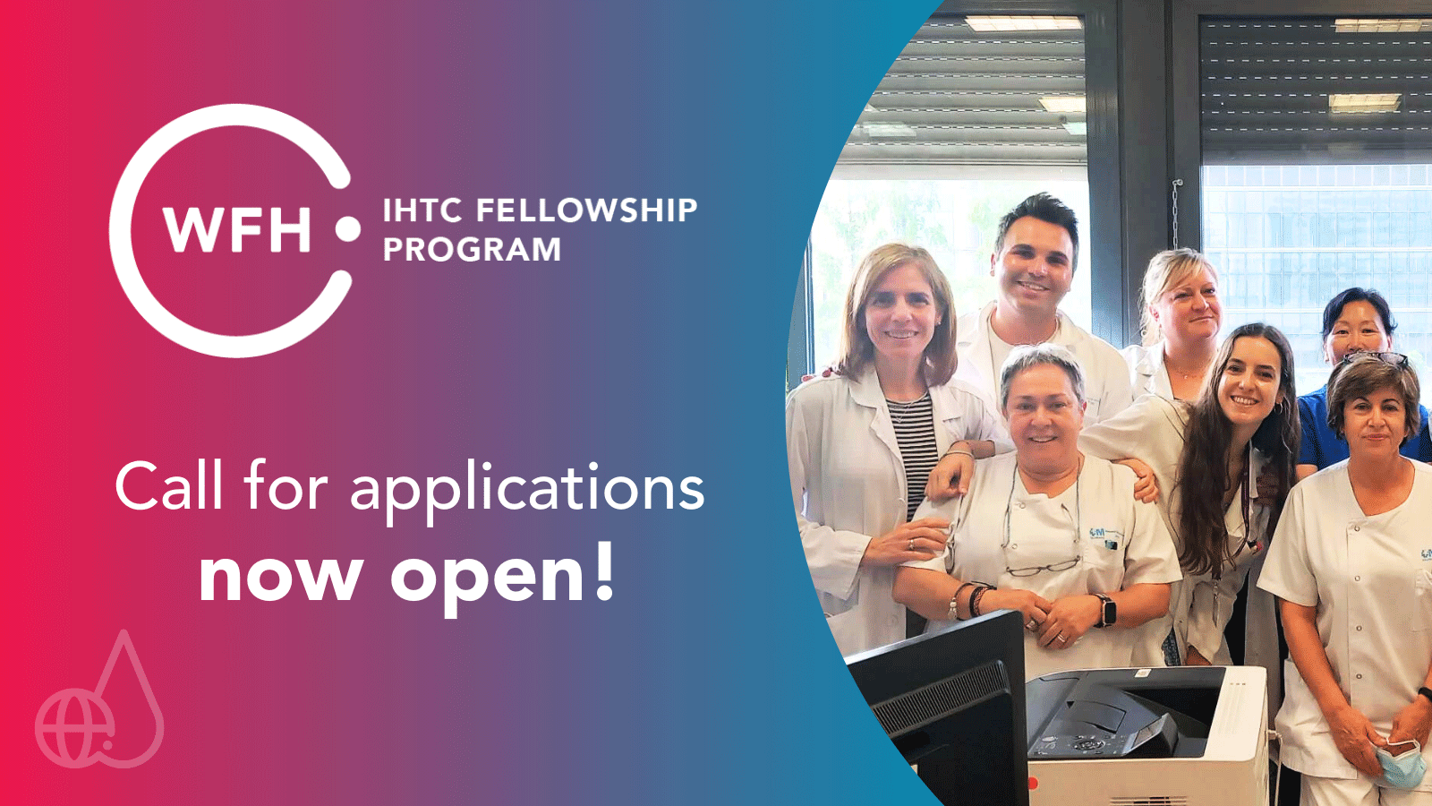 2024 WFH IHTC Fellowship Call for Applications—now open!