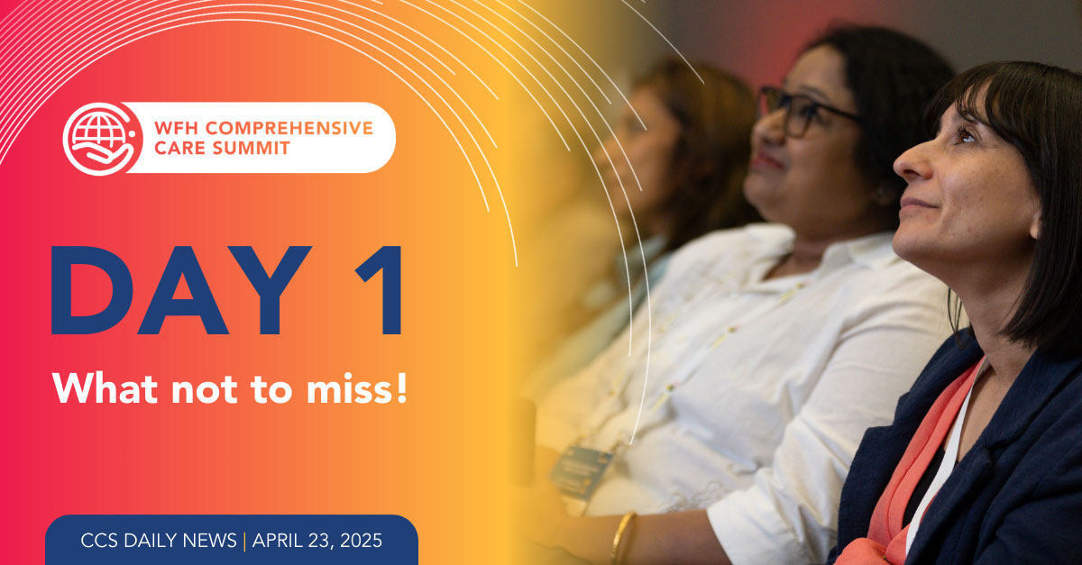 Day 1 at the WFH 2025 Comprehensive Care Summit