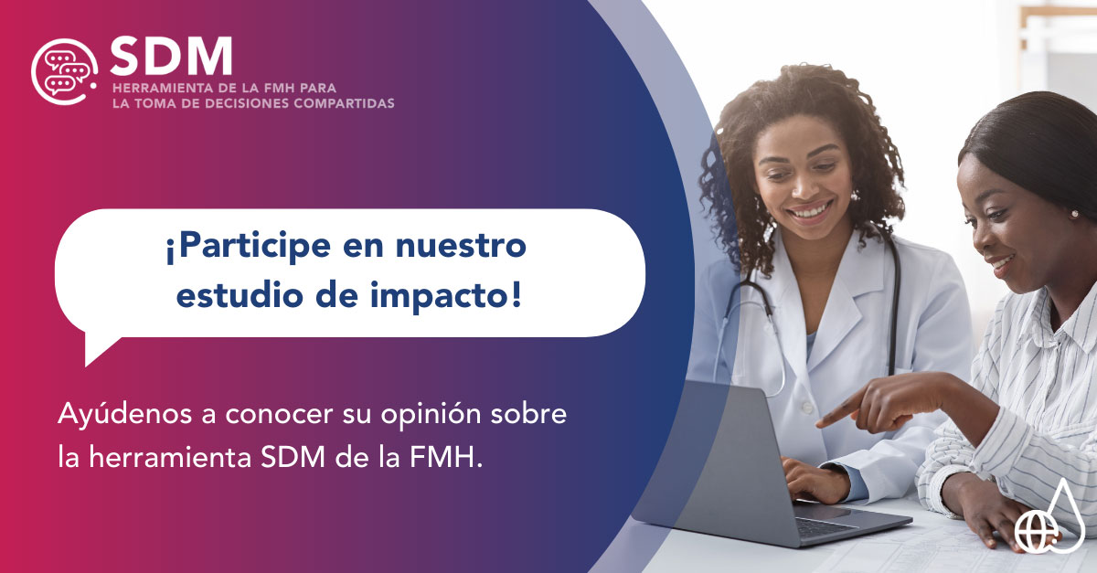 Participe en una encuesta a fin de valorar la Herramienta de la FMH para la toma de decisiones compartidas