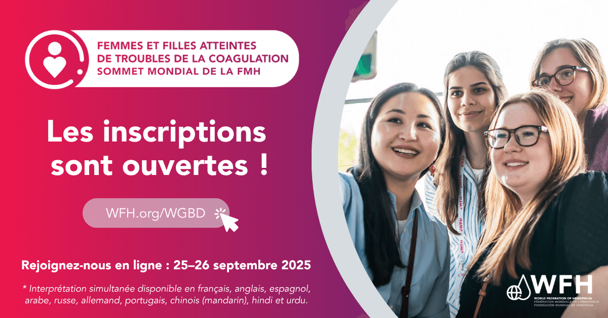 Inscriptions ouvertes pour le 4e Sommet mondial de la FMH sur les femmes et les filles atteintes de troubles de la coagulation