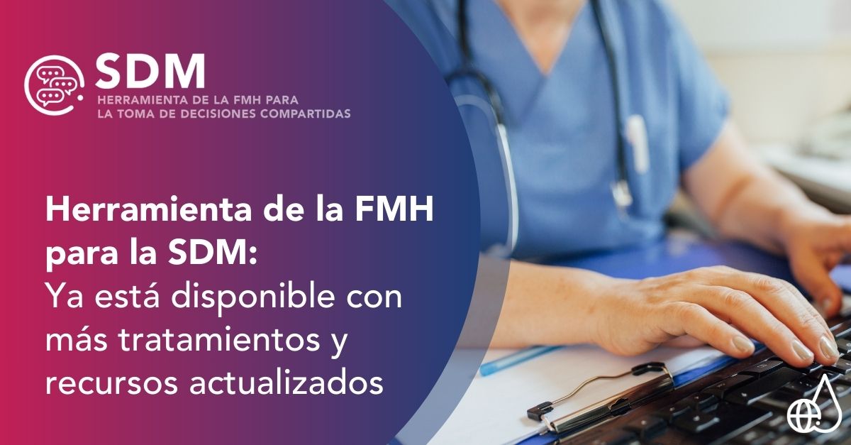 Herramienta de la FMH para la SDM: Ya está disponible con más tratamientos y recursos actualizados