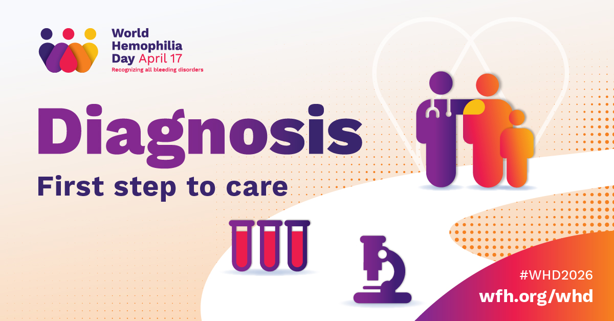 World Hemophilia Day 2026: theme of “Diagnosis: First step to care”