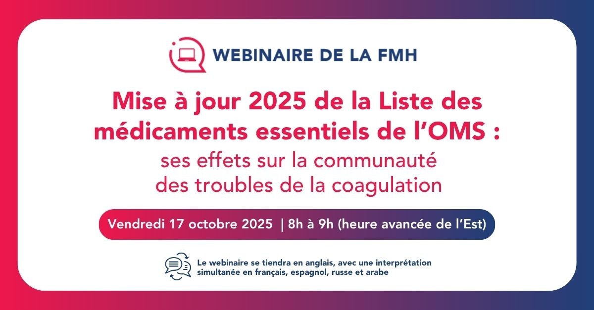 À ne pas manquer : un webinaire sur la mise à jour 2025 de la LME de l’OMS