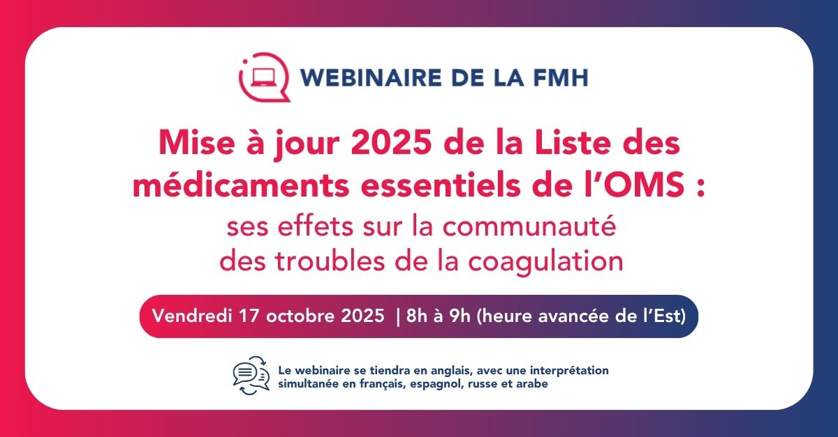À ne pas manquer : un webinaire sur la mise à jour 2025 de la LME de l’OMS