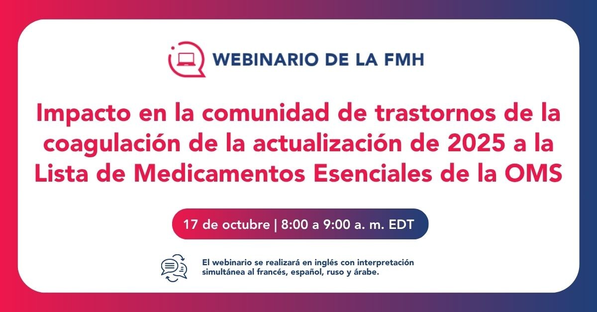 No se lo pierda: Webinario sobre la actualización del 2025 a la LME de la OMS