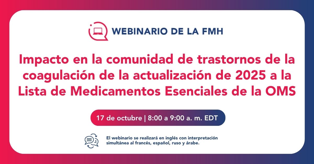 No se lo pierda: Webinario sobre la actualización del 2025 a la LME de la OMS