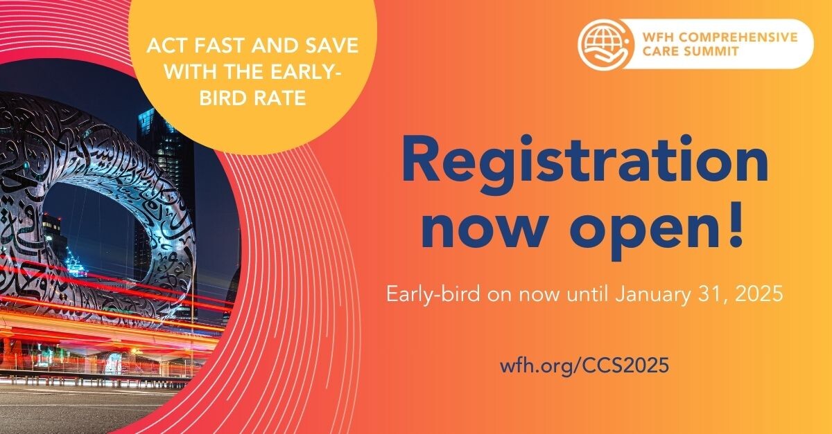 Register now for the WFH 2025 Comprehensive Care Summit