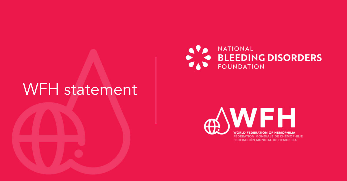 Joint WFH statement - WFH, National Bleeding Disorders Foundation (NBDF)